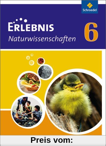 Erlebnis Naturwissenschaften - Ausgabe 2010 für Rheinland-Pfalz: Schülerband 6